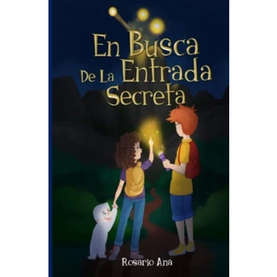 Abbildung von En Busca de la Entrada Secreta: Una emocionante aventura misterio con un final sorprendente Para niños 7 a 12 años (LIBRO 1 serie)