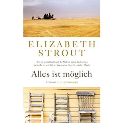 Abbildung von Alles ist möglich: Roman (Die Lucy Barton Romane, Band 2)