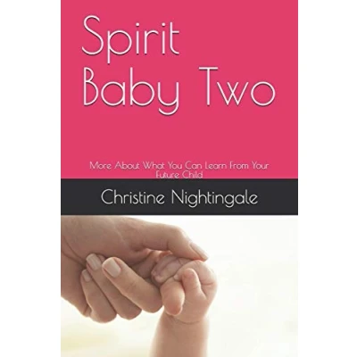 Abbildung von Spirit Baby Two: More About What You Can Learn From Your Future Child