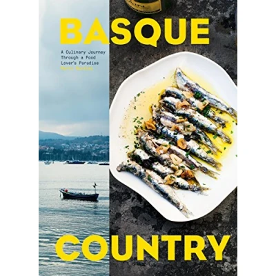 Abbildung von Basque Country: a Culinary Journey Through Food Lover&#039;s Paradise