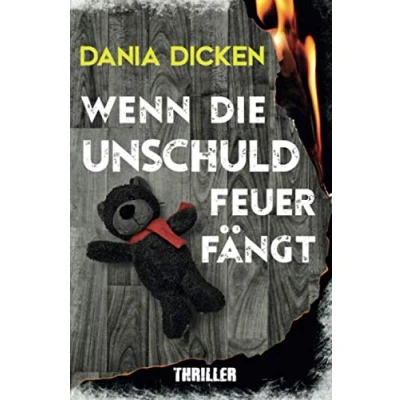Abbildung von Wenn die Unschuld Feuer fängt (Libby Whitman, Band 3)