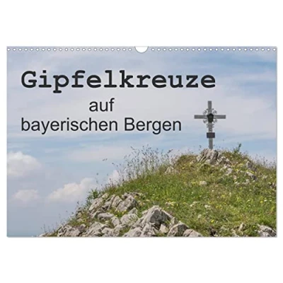 Abbildung von Gipfelkreuze auf bayerischen Bergen (Wandkalender 2025 DIN A3 quer), CALVENDO Monatskalender