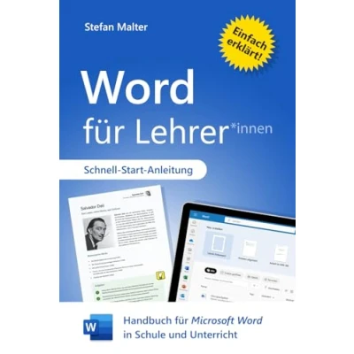 Abbildung von Word für Lehrer: Handbuch Microsoft in Schule und Unterricht (Microsoft 365 Lehrer)