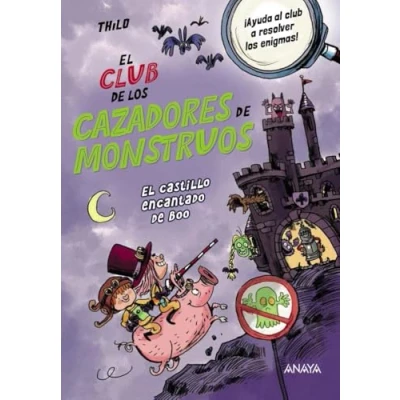 Abbildung von El Club de los Cazadores Monstruos: castillo encantado Boo (LITERATURA INFANTIL Narrativa infantil)