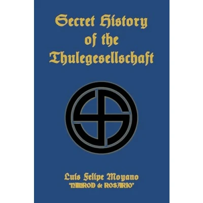Abbildung von Secret History of the Thulegesellschaft