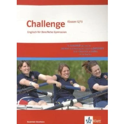 Abbildung von Challenge Nordrhein Westfalen. Englisch für berufliche Gymnasien: Schulbuch Klassen 12/13 (Challenge. Gymnasien)