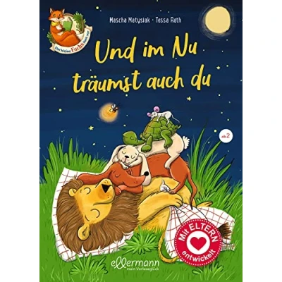 Abbildung von Der kleine Fuchs liest vor. Und im Nu träumst auch du