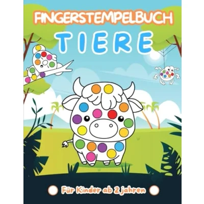 Abbildung von Fingerstempelbuch Ab 2 Jahren: 50 Tiere zum Fingerstempeln, Kritzeln, Malen und Basteln