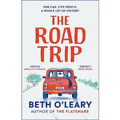 Abbildung von The Road Trip: an hilarious and heartfelt second chance romance from author of Flatshare