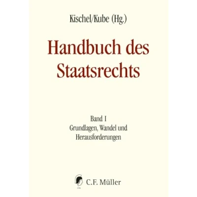 Abbildung von Handbuch des Staatsrechts Neuausgabe: Band I Grundlagen, Wandel und Herausforderungen