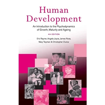 Abbildung von Human Development: An Introduction to the Psychodynamics of Growth, Maturity and Ageing