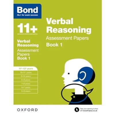Abbildung von Bond 11+: Verbal Reasoning: Assessment Papers: 11+ 12+ years Book 1
