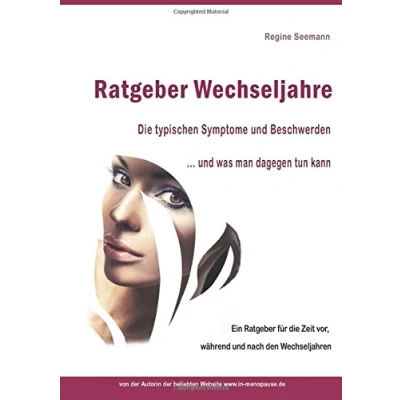 Abbildung von Ratgeber Wechseljahre: Die typischen Symptome und Beschwerden ... was man dag
