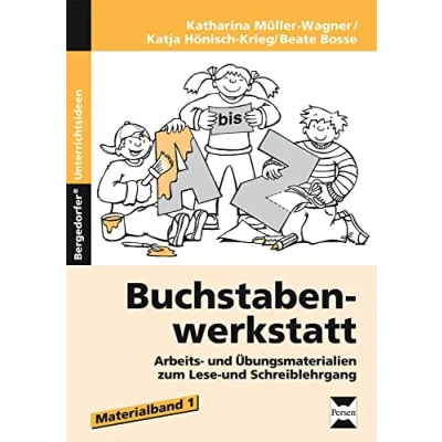 Abbildung von Buchstabenwerkstatt Materialband 1: Arbeits und Übungsmaterialien zum Lese Schreiblehrgang (1. 2. Klasse)