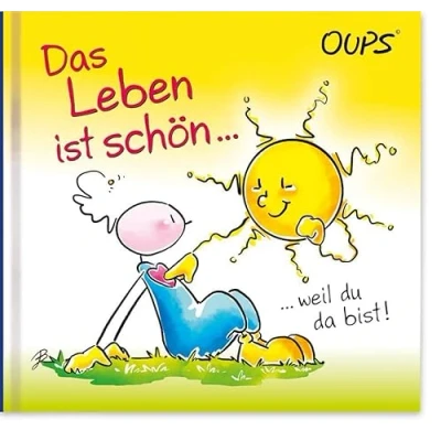 Abbildung von Das Leben ist schön, weil du da bist: Oups Minibuch