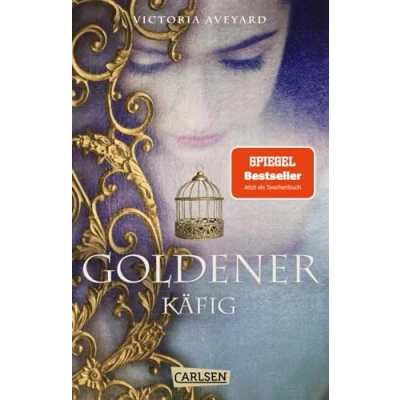 Abbildung von Goldener Käfig (Die Farben des Blutes 3): Für Fantasy Fans ab 14