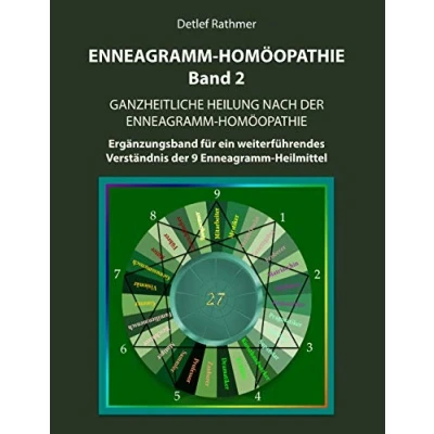 Abbildung von Enneagramm Homöopathie Band 2: Ganzheitliche Heilung nach der Ergänzungsband