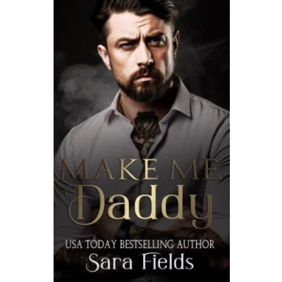 Abbildung von Make Me, Daddy: A Dark Irish Mafia Romance (Boston Kings, Band 2)