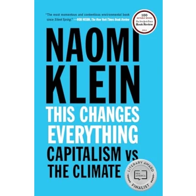 Abbildung von This Changes Everything: Capitalism vs. The Climate