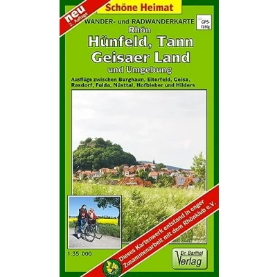 Abbildung von Wander und Radwanderkarte Rhön, Hühnfeld, Tann, Geisaer Land Umgebung: Ausflüge zwischen Burghaun, Eiterfeld, Geisa, Rasdorf, Fulda, Nüsttal, ... Hofbieber Hilders (Schöne Heimat)