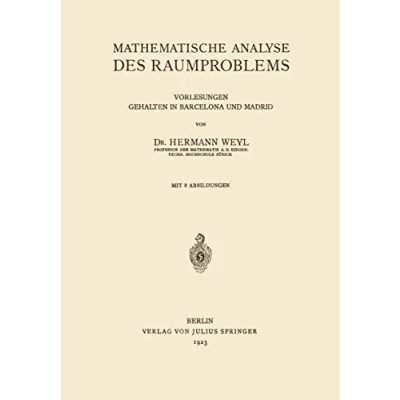 Abbildung von Mathematische Analyse des Raumproblems: &quot;Vorlesungen, gehalten in Barcelona und Madrid&quot;