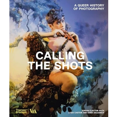Abbildung von Calling the Shots: A Queer History of Photography (V&amp;a Museum)