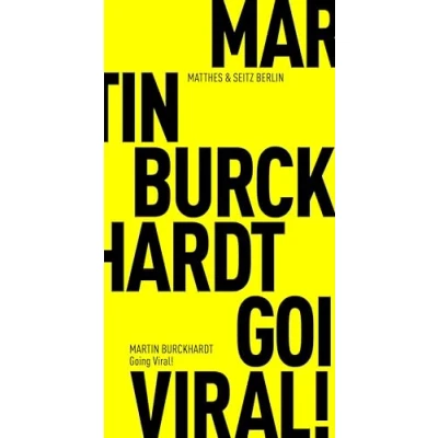 Abbildung von Going Viral!: Ein Abgesang der Postmoderne (Fröhliche Wissenschaft)