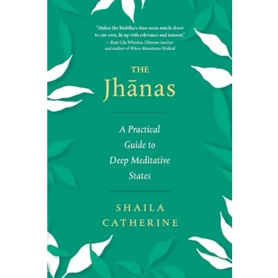 Abbildung von The Jhanas: A Practical Guide to Deep Meditative States