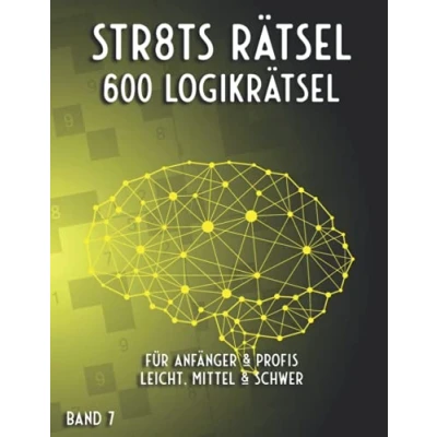Abbildung von Straights Rätselheft: Str8ts Rätsel für Anfänger, Fortgeschrittene &amp; Profis mit 600 Stradoku in leicht, mittel schwer (Mega Rätsel)