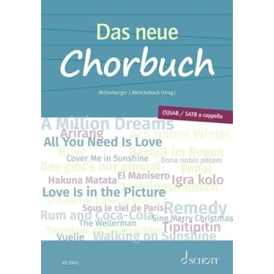 Abbildung von Das neue Chorbuch: (S)SAB / SATB a cappella. Schulchor, gemischter Chor (SAB).