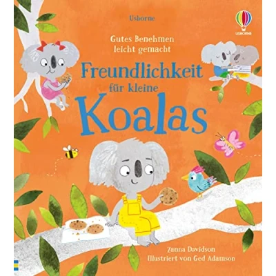 Abbildung von Gutes Benehmen leicht gemacht: Freundlichkeit für kleine Koalas: Bilderbuch mit Fokus auf soziale Kompetenz ab 2 Jahren (Gutes gemacht Reihe)
