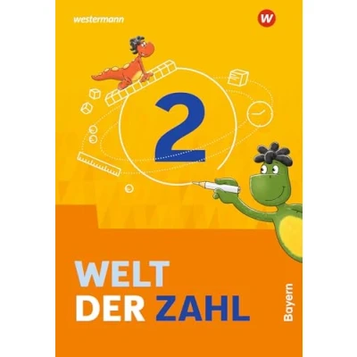 Abbildung von Welt der Zahl Ausgabe 2022 für Bayern: Schulbuch 2