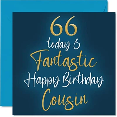 Abbildung von Fantastische Geburtstagskarte zum 66. Geburtstag für Cousin 66 Today &amp; Fantastic Happy Birthday Karte von Verwandten, Geburtstagsgeschenke, 145 mm x Geburtstagsgrußkarten