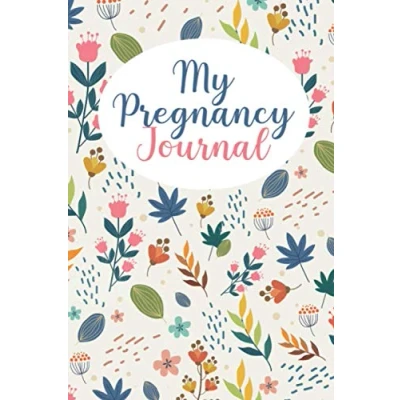 Abbildung von Pregnancy Journal: Guide to A Happy And Healthy Notebook Journal Best Planner For Moms