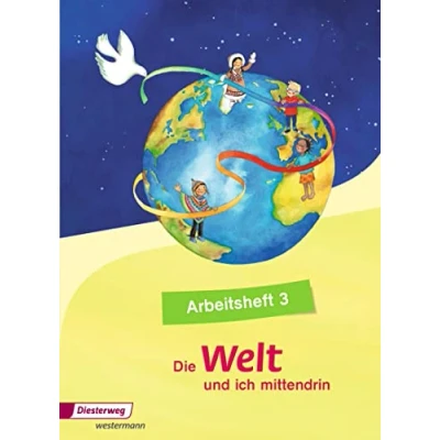 Abbildung von Die Welt und ich mittendrin Ausgabe 2015: Arbeitsheft 3