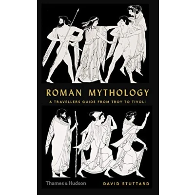 Abbildung von Roman Mythology: A Traveler&#039;s Guide from Troy to Tivoli