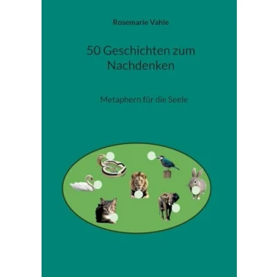 Abbildung von 50 Geschichten zum Nachdenken: Metaphern für die Seele