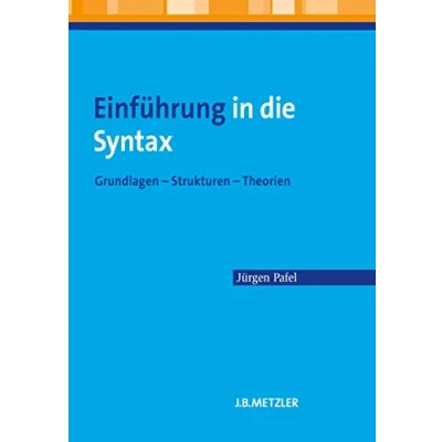Abbildung von Einführung in die Syntax: Grundlagen Strukturen Theorien