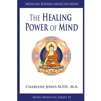 Abbildung von Medicine Buddha/Medicine Mind: An Easy to Understand Exploration of the Healing Power Your Mind