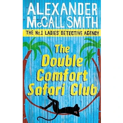 Abbildung von The Double Comfort Safari Club: No.1 Ladies Detective Agency, Book 11