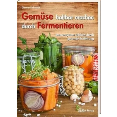 Abbildung von Gemüse haltbar machen durch Fermentieren: Immunsystem stärken gesunde Ernährung