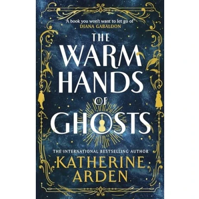 Abbildung von the Warm Hands of Ghosts: sweeping new novel from international bestselling author