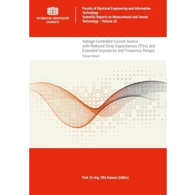 Abbildung von Voltage Controlled Current Source with Reduced Stray Capacitances Effect and Extended Impedance Frequency Ranges (Scientific Reports on Measurement Sensor Technology)