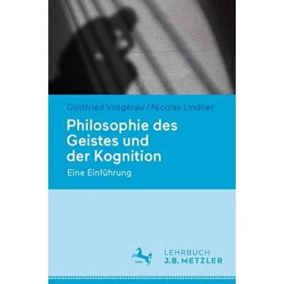 Abbildung von Philosophie des Geistes und der Kognition: Eine Einführung
