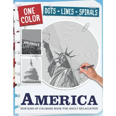Abbildung von America Dots Lines Spirals: New Kind Of Stress Relief Coloring Book for Kids And Adults love (One Color Spirals Adults, Band 21)