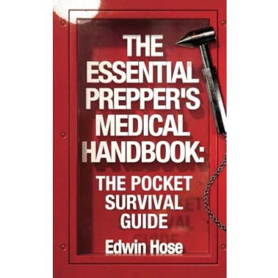 Abbildung von The Essential Prepper&#039;s Medical Handbook: Pocket Sized Survival Guide
