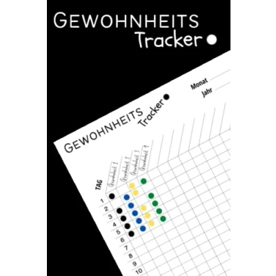 Abbildung von Gewohnheits Tracker: Tagebuch, Um Deine Gewohnheiten Zu Verfolgen Und Ziele Erreichen