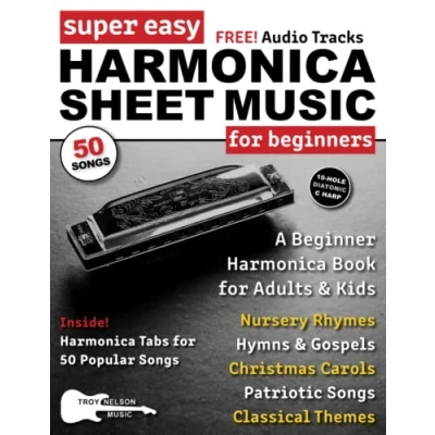 Abbildung von Super Easy Harmonica Sheet Music for Beginners: A Beginner Book Adults and Kids—50 Popular Songs with Big Letter Notes TAB! (Large Print Music)