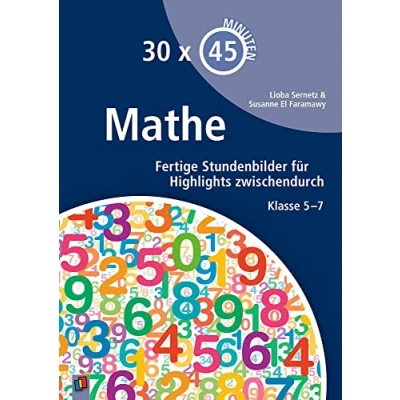 Abbildung von Mathe: Fertige Stundenbilder für Highlights zwischendurch Klasse 5 7 (30 x 45 Minuten)