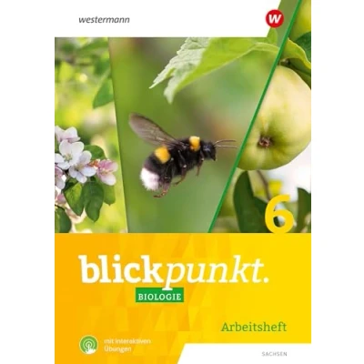 Abbildung von Blickpunkt Biologie Ausgabe 2024 für Sachsen: Arbeitsheft 6 mit interaktiven Übungen